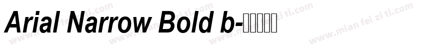Arial Narrow Bold b字体转换